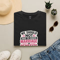 T-Shirt — “We Should Not Have To Choose Marriage or Benefits” Healthcare Rights Tee